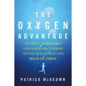 The Oxygen Advantage | Patrick McKeown (2015)