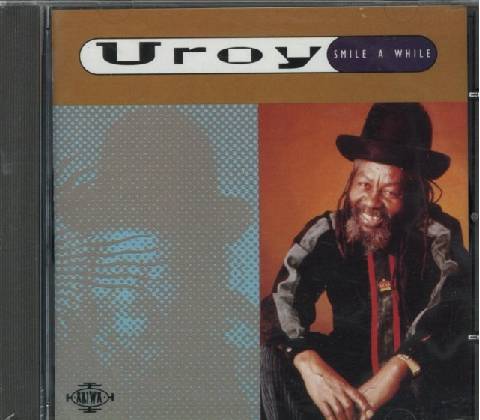 U-Roy - Smile A While CD
