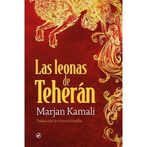 Las leonas de teheran | Marjan Kamali (2025)