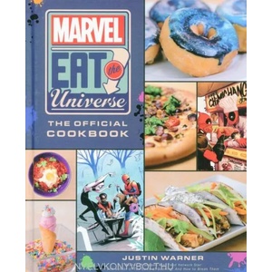 Marvel Eat the Universe: The Official Cookbook | Justin Warner (0000)