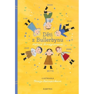 Děti z Bullerbynu - výroční vydání - Astrid Lindgren