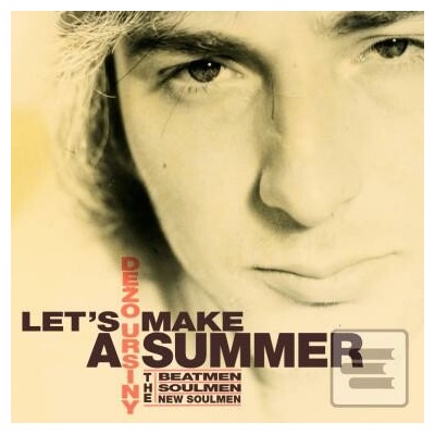 Ursiny Dežo: Let´s Make a Summer