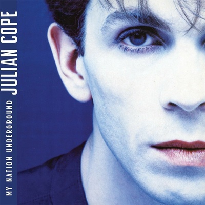 Julian Cope - My Nation Underground (Reissue) LP