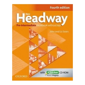 New Headway 4th edition Pre-Intermediate Workbook without key without iChecker CD-ROM - John Soars, Liz Soars