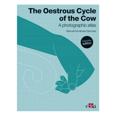 OESTROUS CYCLE OF THE COW UPDATED EDITIO