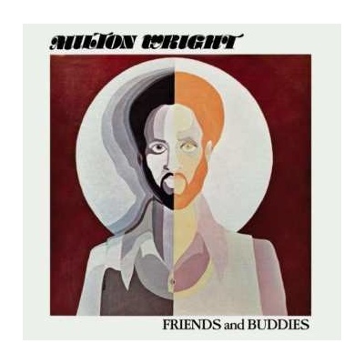 Milton Wright - Friends And Buddies LP