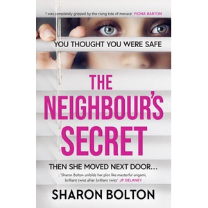 The Neighbour's Secret (ISBN: 9781398709881)