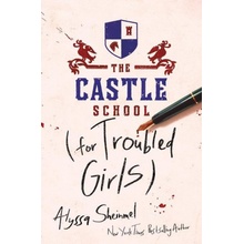 The Castle School for Troubled Girls
