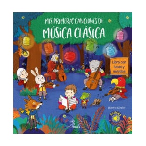 MIS PRIMERAS CANCIONES DE MÚSICA CLÁSICA (ISBN: 9788408206699)