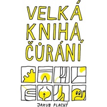 Velká kniha čůrání - Jakub Plachý