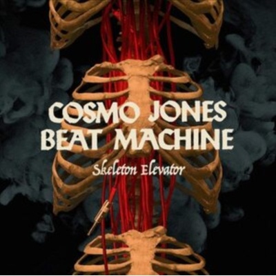 COSMO JONES BEAT MACHINE - Skeleton Elevator CD