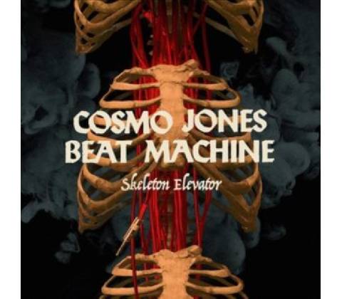 COSMO JONES BEAT MACHINE - Skeleton Elevator CD