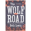 The Wolf Road - Beth Lewis