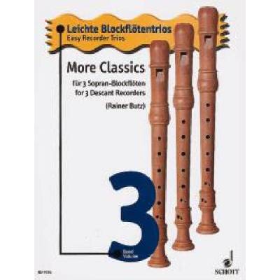 More Classics 3 Sopran-Blockflöten klasické skladby pre 3 flauty