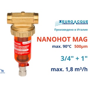 Euro-acque - Италия NANOHOT MAG 3/4" +1" 500mcr Магнитен филтър за гореща вода (NANOFHMG)