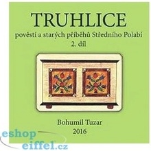 Truhlice pověstí a starých příběhů Středního Polabí II. - Tuzar Bohumil