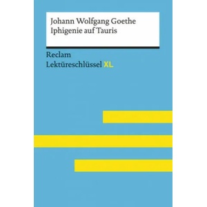 Johann Wolfgang Goethe: Iphigenie auf Tauris | Mario Leis, Marisa Quilitz (ISBN: 9783150154939)