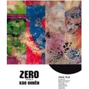 Zero 4 - Kdo ohněm