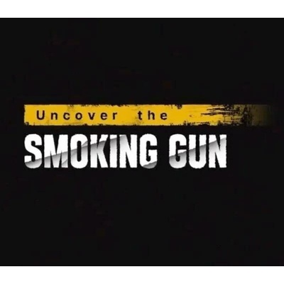 Uncover the Smoking Gun