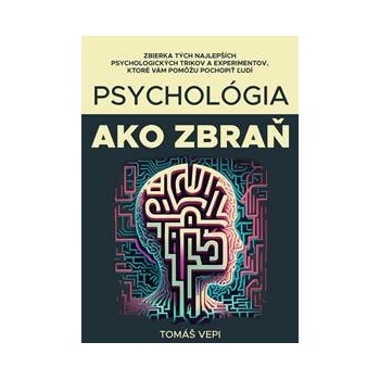 Psychológia ako zbraň