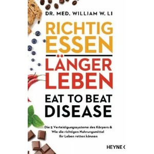 Richtig essen, länger leben - Eat to Beat Disease | Katy Albrecht (ISBN: 9783453207172)