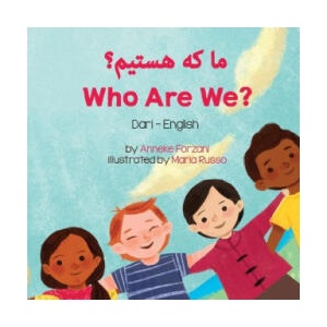 Who Are We? (Dari-English) | ANNEKE FORZANI (ISBN: 9781636851051)