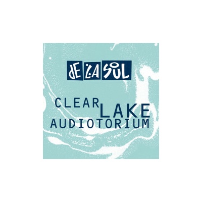 De La Soul - Clear Lake Audiotorium CD
