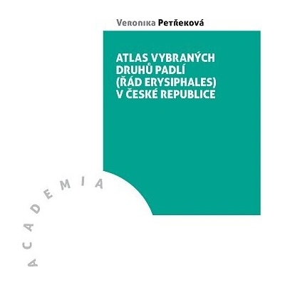 Atlas vybraných druhů padlí (řád erysiphales) v České republice