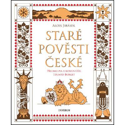 Star é pověsti české - komentované vydání - Alois Jirásek