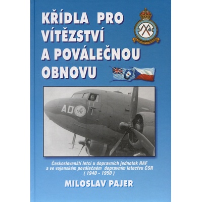 Křídla pro vítězství a poválečnou obnovu