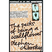 The Perks of Being a Wallflower Stephen Chbosky