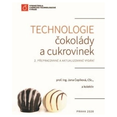 Technologie čokolády a cukrovinek - Jana Čopíková