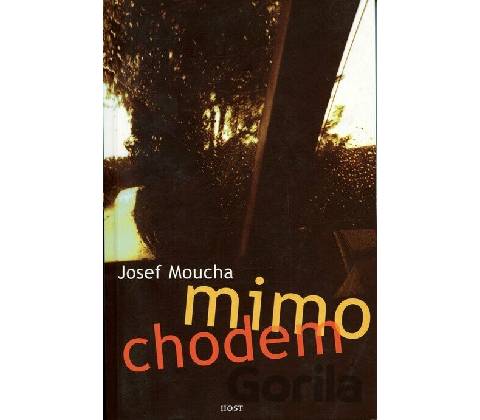Mimochodem - Josef Moucha