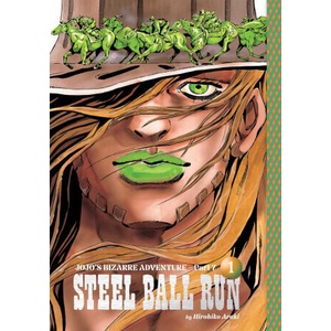 JoJo's Bizarre Adventure Part 7--Steel Ball Run, Vol. 1 (ISBN: 9781974752546)