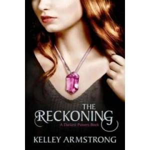 Reckoning | Kelley Armstrong (2011)