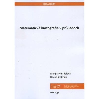 Matematická kartografia v príkladoch