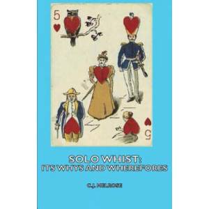 Solo Whist | C. J. Melrose (ISBN: 9781406796056)