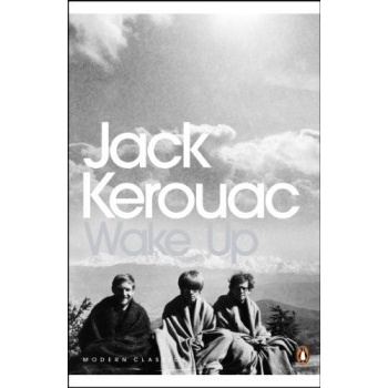Wake Up - Kerouac Jack