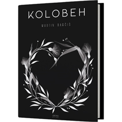 Kolobeh - Martin Barčiš