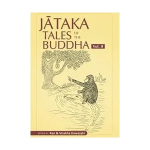 Jataka Tales of the Buddha - Volume II | Ken Kawasaki (ISBN: 9781681723112)