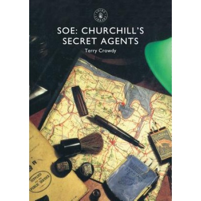 SOE - Churchills Secret AgentsPaperback