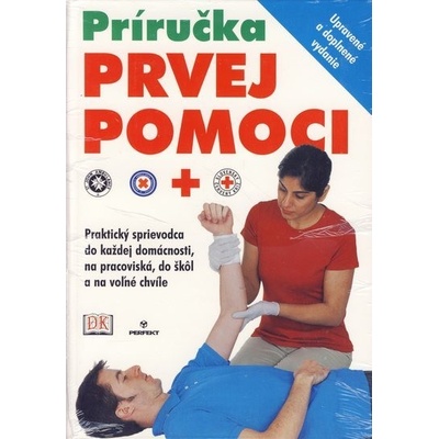 Príručka prvej pomoci - 2. upravené a doplnené vydanie