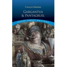 Gargantua and Pantagruel Rabelais Francois