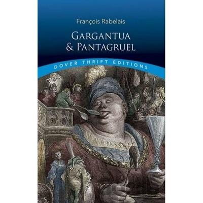 Gargantua and Pantagruel Rabelais Francois
