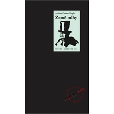 Země mlhy - Conan Doyle Arthur