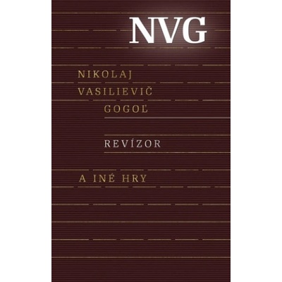 Revízor a iné hry | Gogoľ Nikolaj Vasilijevič