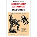 Mezi Hitlerem a Stalinem