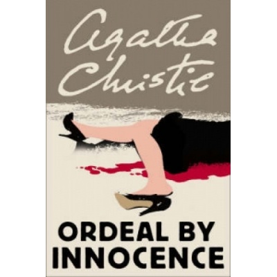 Ordeal by Innocence - A. Christie