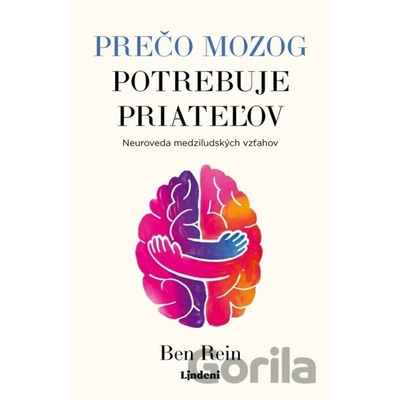 Prečo mozog potrebuje priateľov