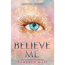 Believe Me - Tahereh Mafi, Electric Monkey